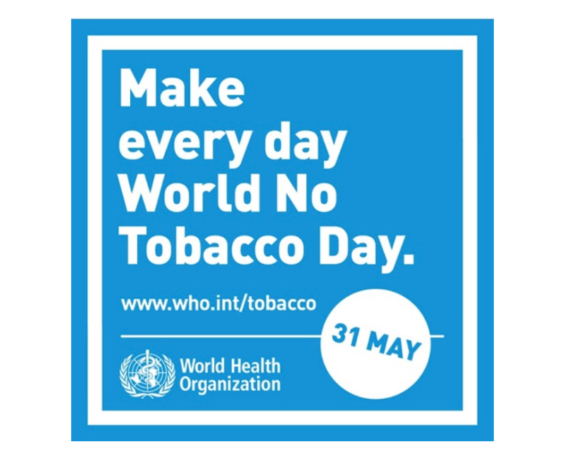 World No Tobacco Day 31st of May
